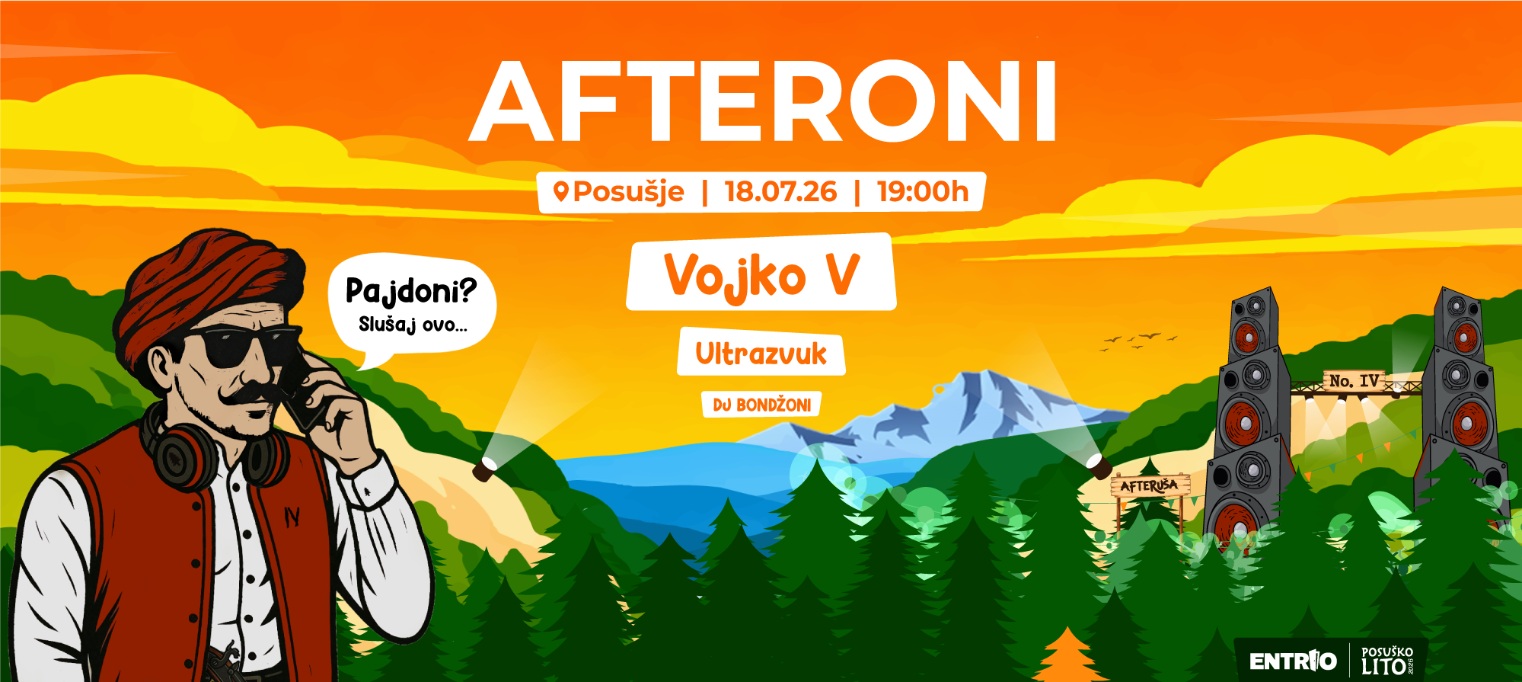 AFTERONI - VOJKO V // ULTRAZVUK // DJ STANKO BONDŽA